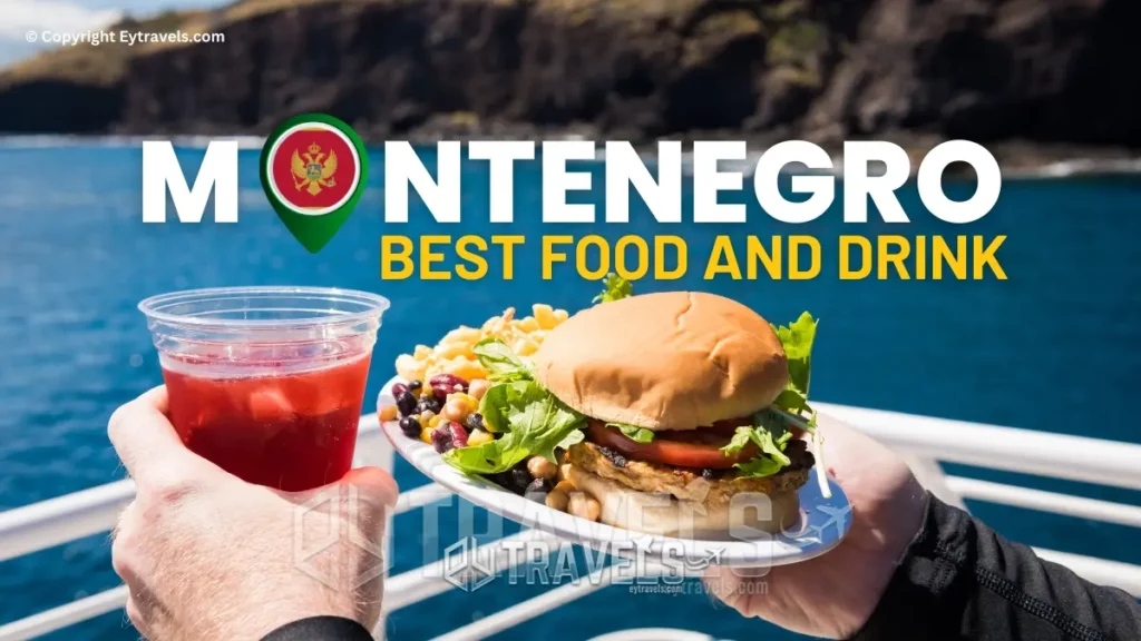 Montenegro's Best Food and Drink: A Culinary Journey Through the Country 1 montenegros-best-food-and-drink-a-culinary-journey-through-the-country